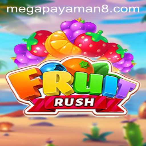 Unveiling the Exciting World of FruitRush: Your Guide to Megapayaman